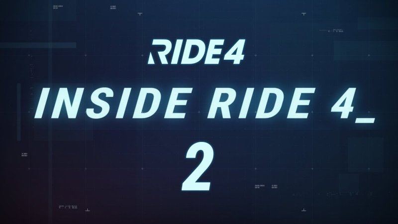 More information about "Inside Ride 4: disponibile il secondo episodio"